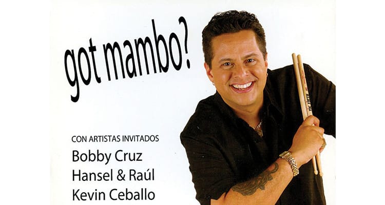 Tito Puente, Jr. and his Orchestra – Got Mambo - International Magazine Kreol Tito Puente, Jr. and his Orchestra – Got Mambo