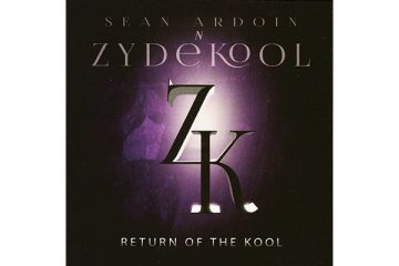 Return Of The Kool Sean Ardoin ‘N’ Zydekool
