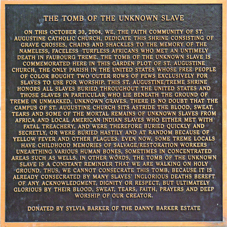 The Tomb of the unknown slave 3 - International Magazine Kreol The Tomb of the unknown slave at the Saint Augustine Church, New Orleans Photos: Rinald Mamachev