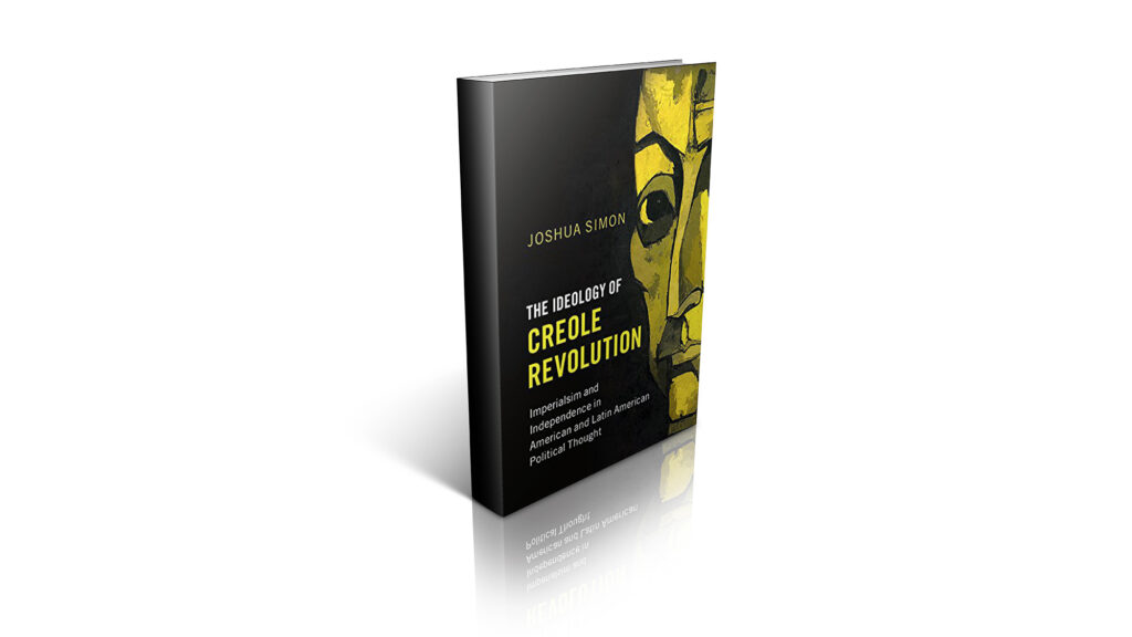 The Ideology of Creole Revolution