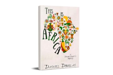 Book cover featuring colorful African-inspired artwork forming the continent shape; title 'This Is Africa' and author 'Dashiel Douglas' visible on the cover.
