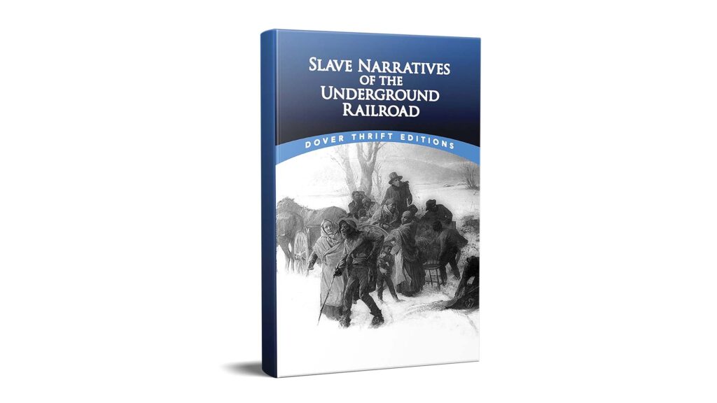 Slaves - International Magazine Kreol Book cover titled 'Slave Narratives of the Underground Railroad' on a blue gradient background with a grayscale historical illustration along the bottom edge (Dover Thrift Editions).