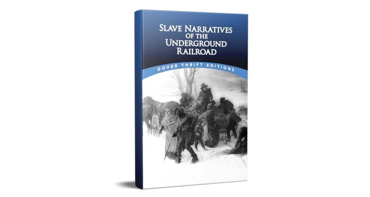 Slaves - International Magazine Kreol Book cover titled 'Slave Narratives of the Underground Railroad' on a blue gradient background with a grayscale historical illustration along the bottom edge (Dover Thrift Editions).